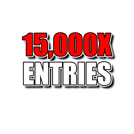 15,000X ENTRIES